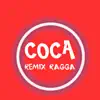 Stream & download Coca (Ragga Remix) - Single