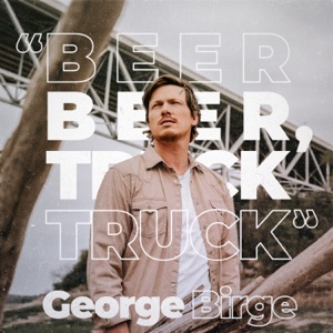 George Birge - Beer Beer, Truck Truck - Line Dance Music