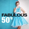 Fabulous 50's