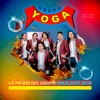 Lo Mejor del Grupo Yoga 2012 2018 (Edición Deluxe), 2012