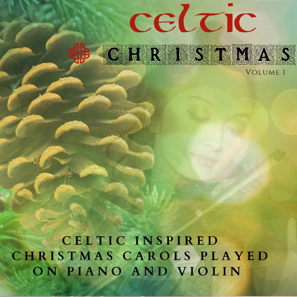 ‎Celtic Christmas, Vol. 1 by Celtic Christmas on Apple Music