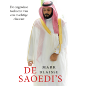 De Saoedi's - Mark Blaisse