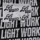 Light Work (feat. Andy Mineo, 1K Phew, Tedashii, WHATUPRG, Lecrae, Trip Lee & CASS)