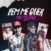 Bem Me Quer, Mal Me Quer - Single album lyrics, reviews, download