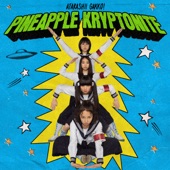 Pineapple Kryptonite artwork