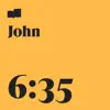 John 6:35 (feat. Hope College Worship) song lyrics