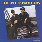 The Blues Brothers (Original Soundtrack Recording) - The Blues Brothers