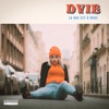 DVIE - La Rue est à Nous