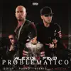 Problematico (Remix) [feat. Alexio La Bruja, Pusho & Gotay "El Autentiko"] - Single album lyrics, reviews, download