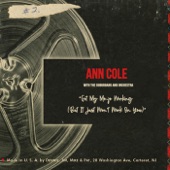 Ann Cole - Got My Mo-Jo Working (But It Just Won't Work on You)
