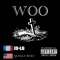 Woo (feat. Quelly Woo) - 13-LG lyrics