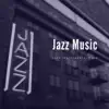 Jazz Music - The Way to Start Your Day Positively album lyrics, reviews, download