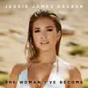 The Woman I've Become album lyrics, reviews, download