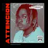 Attencion - Single album lyrics, reviews, download