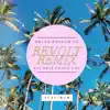 Drunk Enough to Say That I Love You (Revolt Remix) - Single album lyrics, reviews, download