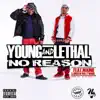 No Reason (feat. Youngin', Jordan Hollywood & Maino) - Single album lyrics, reviews, download