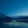 A Scandinavian Thing - EP - Peter Sandberg