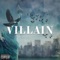 Villain (feat. Citi Bankroll) - Jay Keller lyrics