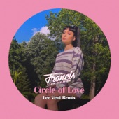 Circle of Love (Lee Vent Remix) artwork