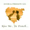 Kiss Me, In French... - Single album lyrics, reviews, download