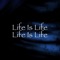 Life Is Life artwork