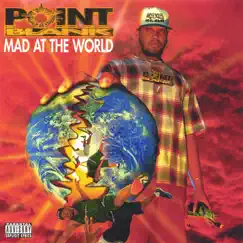 Mad At The World by Point Blank album reviews, ratings, credits