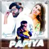 Papiya (feat. Nidhi Sharma) song lyrics