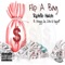 Flip a Bag (feat. Stingy Ju, J.3w & Kayeff) - Richflo Hutch lyrics