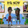 R+Te NOW (feat. Young JR) - Single album lyrics, reviews, download