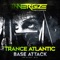 Base Attack - Trance Atlantic lyrics
