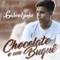 Chocolate e um Buquê - Gabrielzinho lyrics