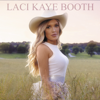 Laci Kaye Booth - Laci Kaye Booth  artwork