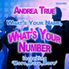 Stream & download What's Your Name What's Your Number - Single