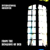 International Observer - Seedsavers Dub