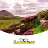 Celtic Soundscapes: Magic Music of Secret Irish Garden, Smooth Hypnosis, Deep Sleep 30 Tracks album lyrics, reviews, download