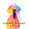 Tidal Wave (feat. Young Bombs) [Remix] - EVVY lyrics