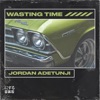 Wasting Time - Single