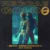 Reggae Gold 25th Anniversary: '90s Rewind, 2018