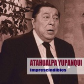 Atahualpa Yupanqui - Zamba del Colalao