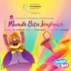 Mundo Bita Sinfônico album lyrics, reviews, download