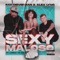 Sexy Maloso (feat. Lorena Velazco) - RAS DEIVERMAN & Alex Lyng lyrics