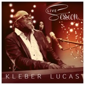 Kleber Lucas Live Session artwork