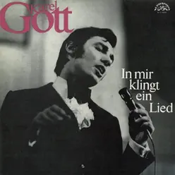 In mir klingt ein Lied - Karel Gott In mir klingt ein Lied - Karel Gott