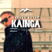 Kainga (Home) (feat. Lomez Brown & Samson squad) artwork
