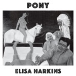 Elisa Harkins - Pony