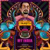 My India Remix - Single album lyrics, reviews, download