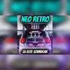 Neo Retro Electro Bass (LaEliteSoundCar) - Single album lyrics, reviews, download