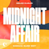 Midnight Affair (Samaha Slow Extended Edit) artwork