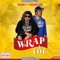 Wrap-A-Lot (feat. RoadRun CMoe) - Era$mo G lyrics