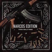 Narcos Edition (feat. Mala fama) artwork